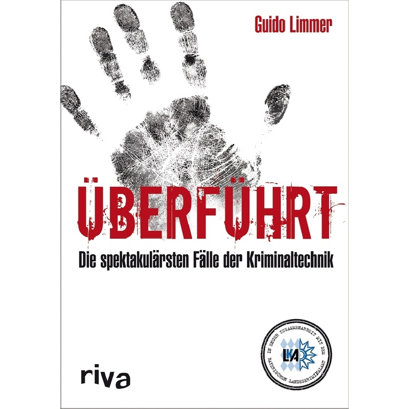 Überführt - Guido Limmer, Gebunden von riva Verlag