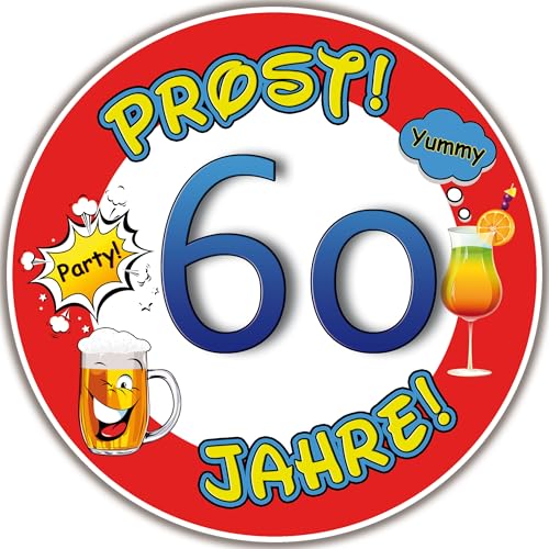 Tortenaufleger Fototorte Tortenbild Warnschild Prost 60. Geburtstag GB19 (Zuckerpapier) Rund 14 cm Ø von sales-world24