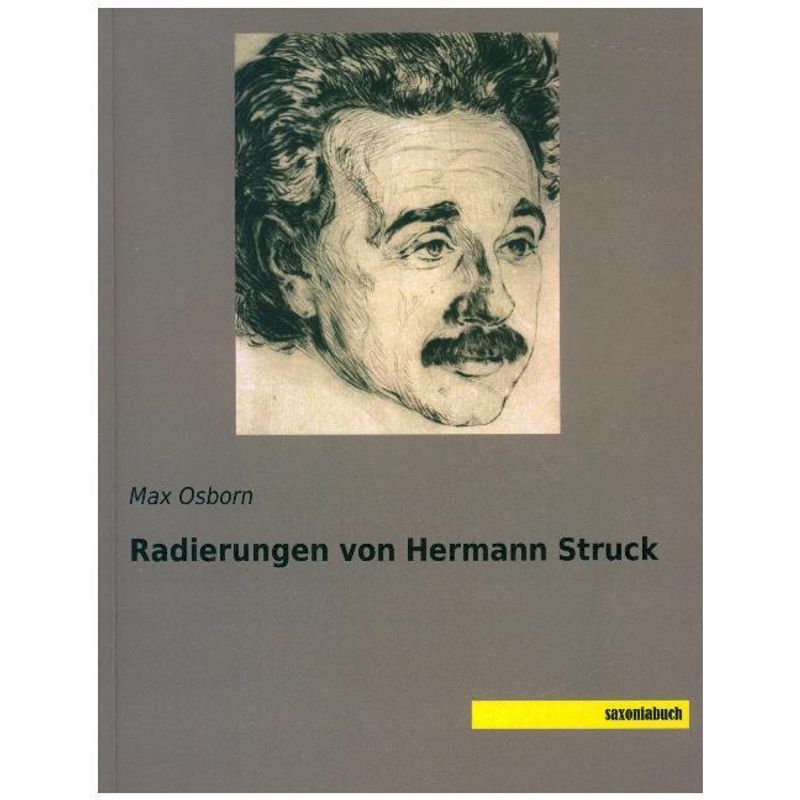 Radierungen Von Hermann Struck - Max Osborn, Kartoniert (TB) von saxoniabuch.de