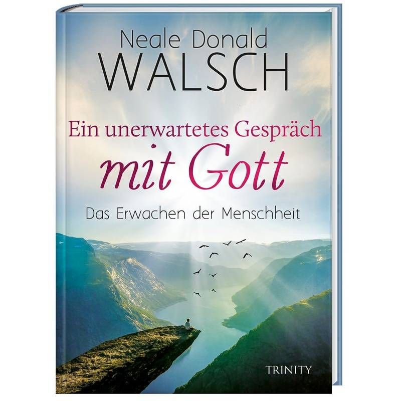 Ein Unerwartetes Gespräch Mit Gott - Neale Donald Walsch, Gebunden von scorpio
