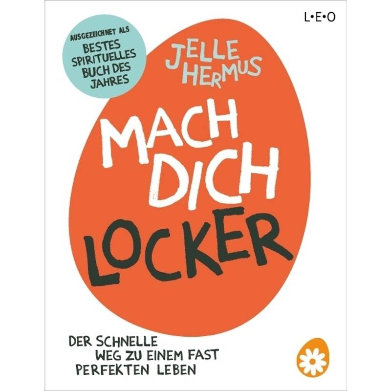 Mach Dich Locker - Jelle Hermus, Kartoniert (TB) von scorpio