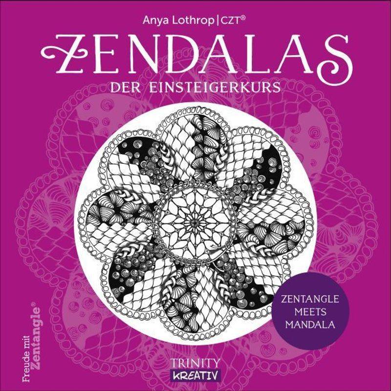 Zendalas - Der Einsteigerkurs - Anya Lothrop, Kartoniert (TB) von scorpio
