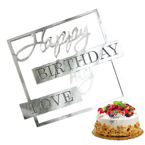 Happy Cake Decorations, Acryl Cake Topper Neuheit Einzigartige Kucheneinsatz, My Love Cake Decoration Lover Cake Topper Acryl Cake Topper von shjxi