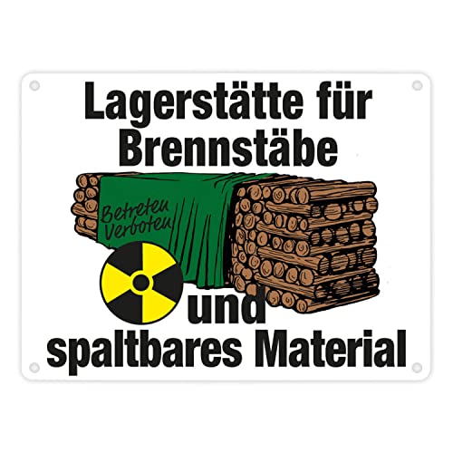 Lagerstätte für Brennstäbe - Brennholzlager Metallschild in 15x20 cm in Weiß für Menschen die Holz für den eigenen Ofen lagern und Witze über AKW lustig finden Atomkraftlager von speecheese