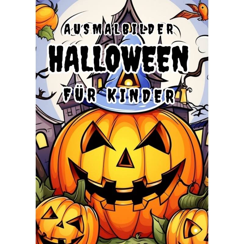 Ausmalbuch Halloween Für Kinder - Christian Hagen, Kartoniert (TB) von tredition
