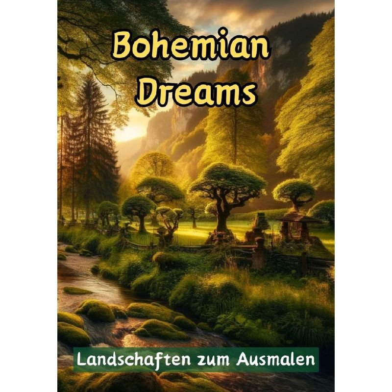 Bohemian Dreams - Maxi Pinselzauber, Kartoniert (TB) von tredition