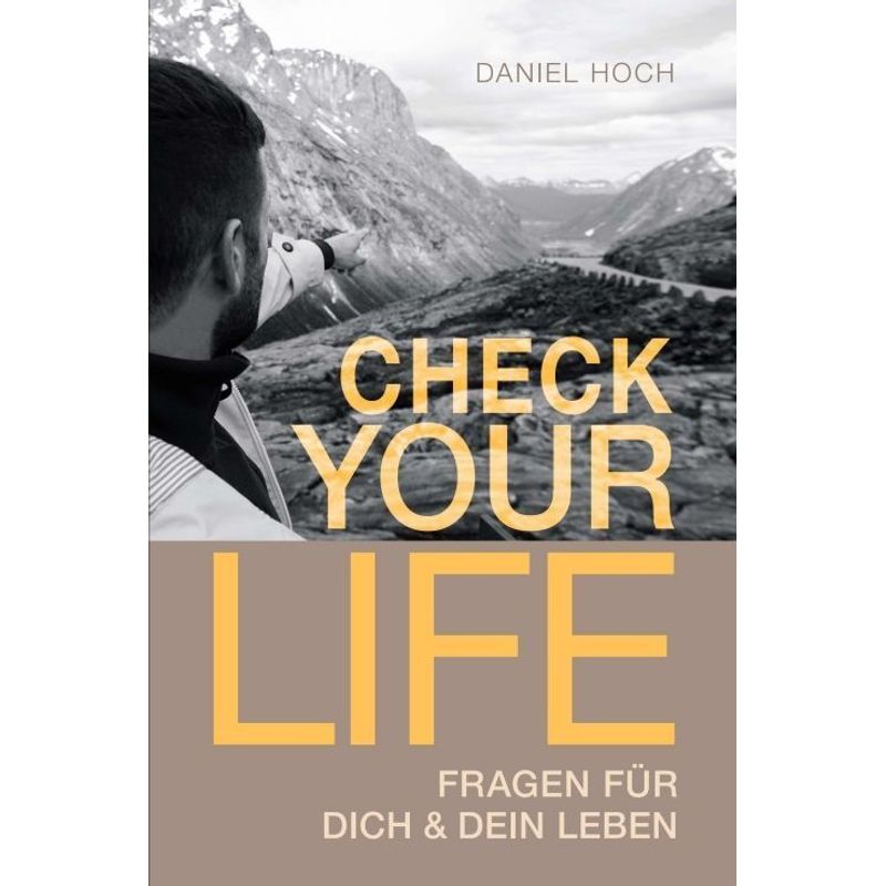Check Your Life - Daniel Hoch, Kartoniert (TB) von tredition