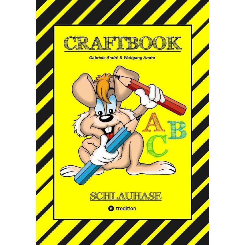 Craftbook - Lesen Lernen - Malbuch - Bastelbuch - Spielebuch - Motivationsübungen - Kreatives Zeichnen - Gabriele André, Wolfgang André, Kartoniert (T von tredition
