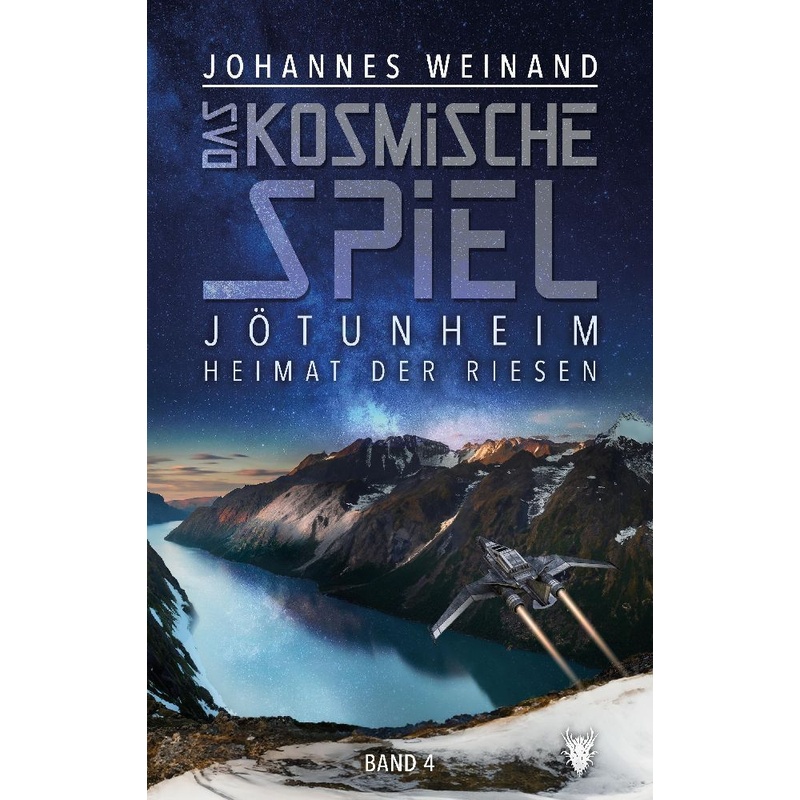 Das Kosmische Spiel Band 4 - Johannes Weinand, Kartoniert (TB) von tredition
