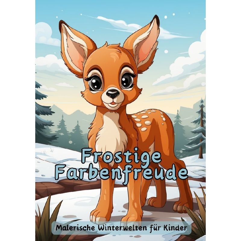 Frostige Farbenfreude - Christian Hagen, Kartoniert (TB) von tredition