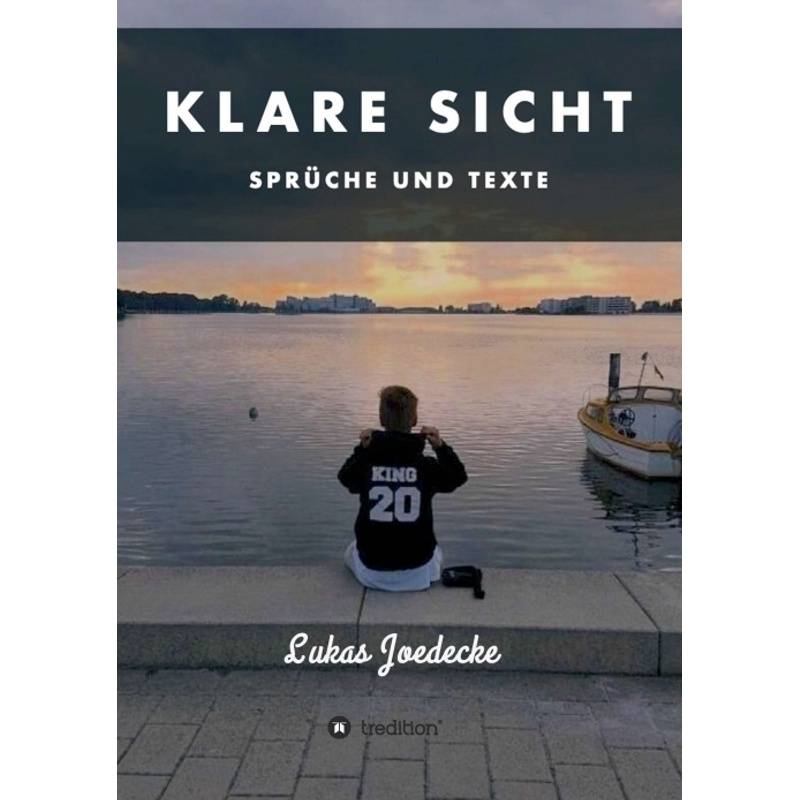 Klare Sicht - Sprüche Und Texte - Lukas Joedecke, Kartoniert (TB) von tredition