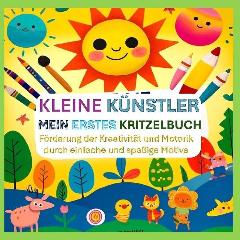 Kleine Künstler: Mein Erstes Kritzelbuch - Anna Lausmann, Kartoniert (TB) von tredition
