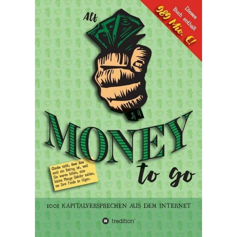 Money To Go - Alfred Beschle, Kartoniert (TB) von tredition