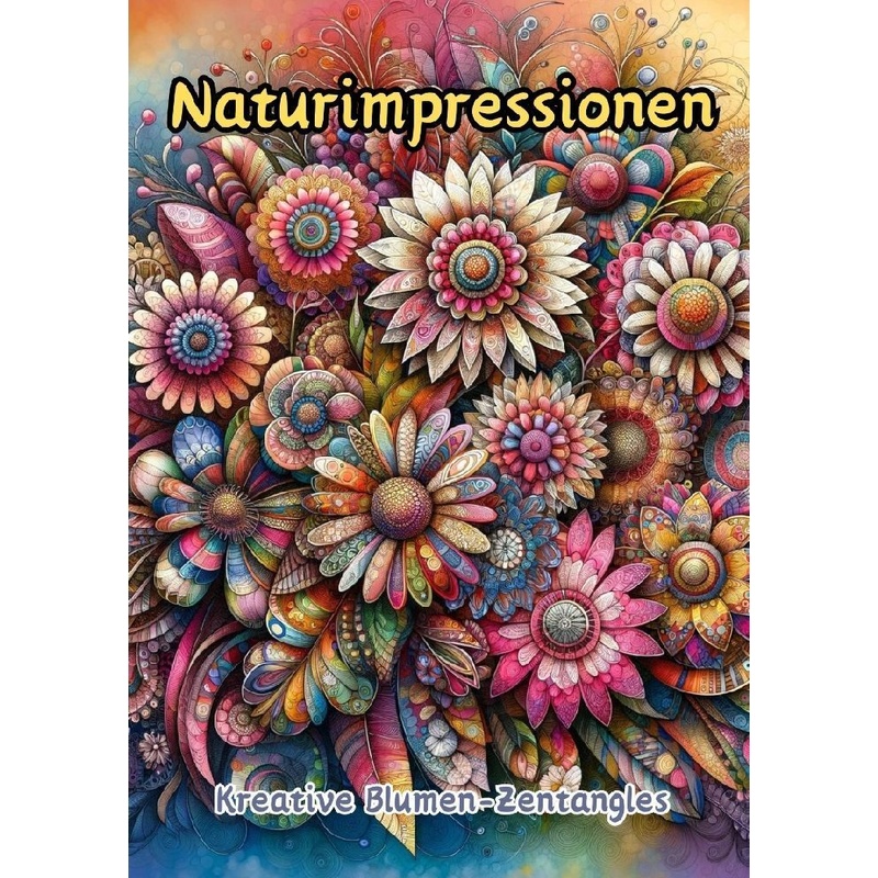 Naturimpressionen - Maxi Pinselzauber, Kartoniert (TB) von tredition