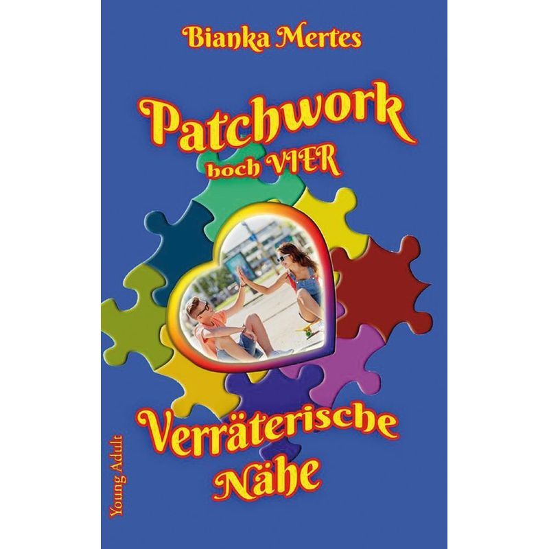 Patchwork Hoch Vier - Bianka Mertes, Kartoniert (TB) von tredition