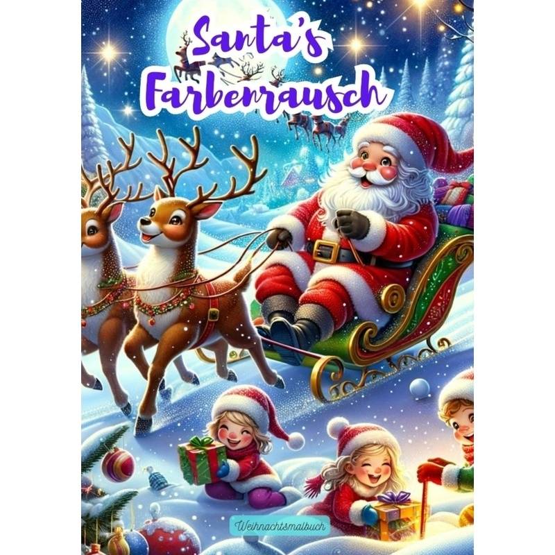 Santa's Farbenrausch - Christian Hagen, Kartoniert (TB) von tredition