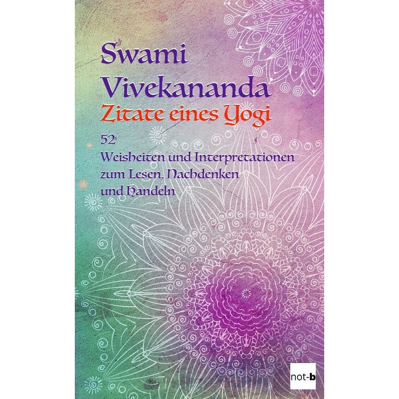 Swami Vivekananda - Zitate Eines Yogi - not-b, Kartoniert (TB) von tredition