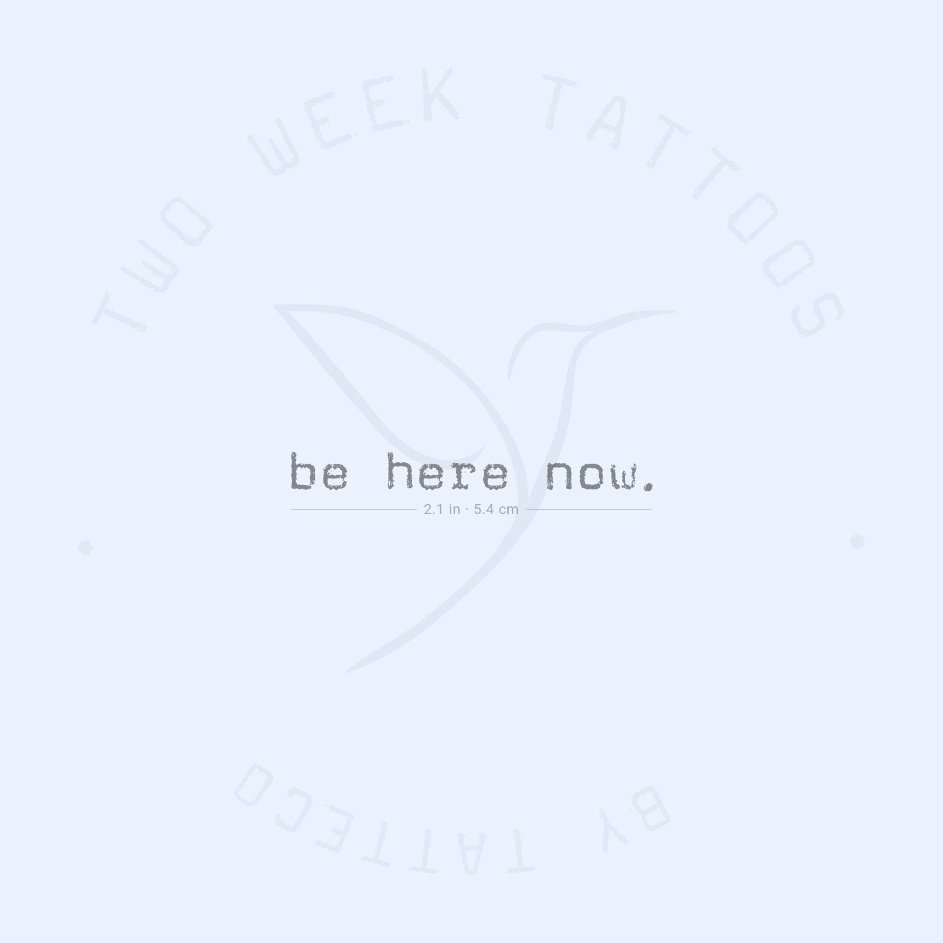 Be Here Now Semi-Permanent Tattoo | 2Er Set von twoweektattoos