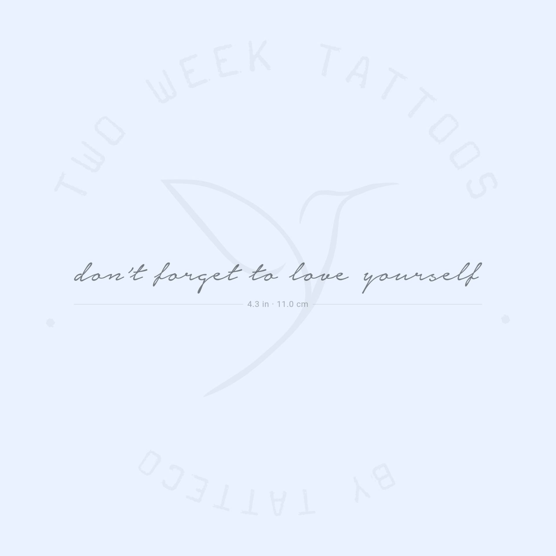 Don't Forget To Love Yourself Semi-Permanent 2-Week Tattoo | 2Er Set von twoweektattoos