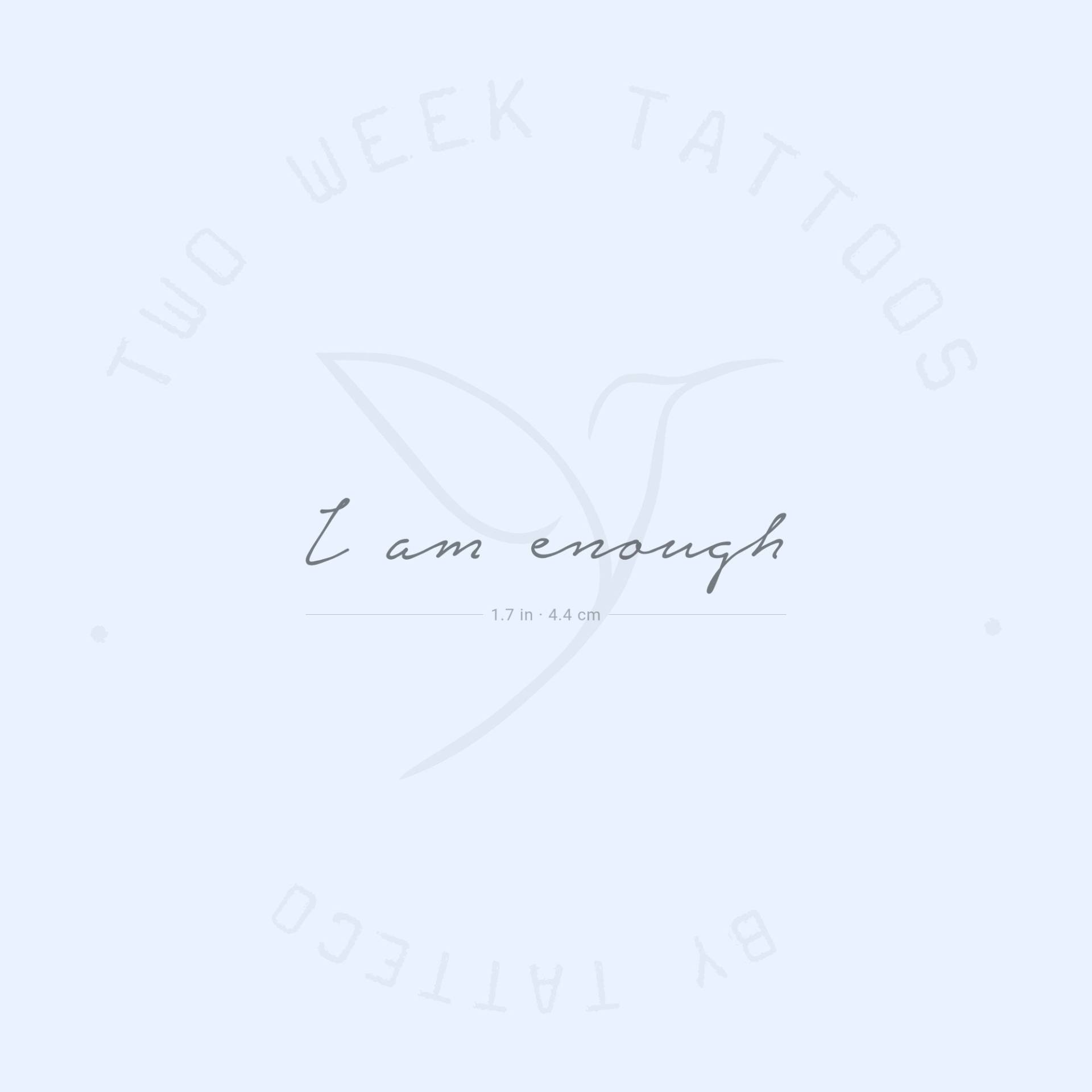 I Am Enough Semi-Permanent 2-Wochen Tattoo | 2Er Set von twoweektattoos
