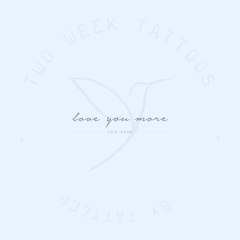 Love You More Semi-Permanent Tattoo | 2Er Set von twoweektattoos