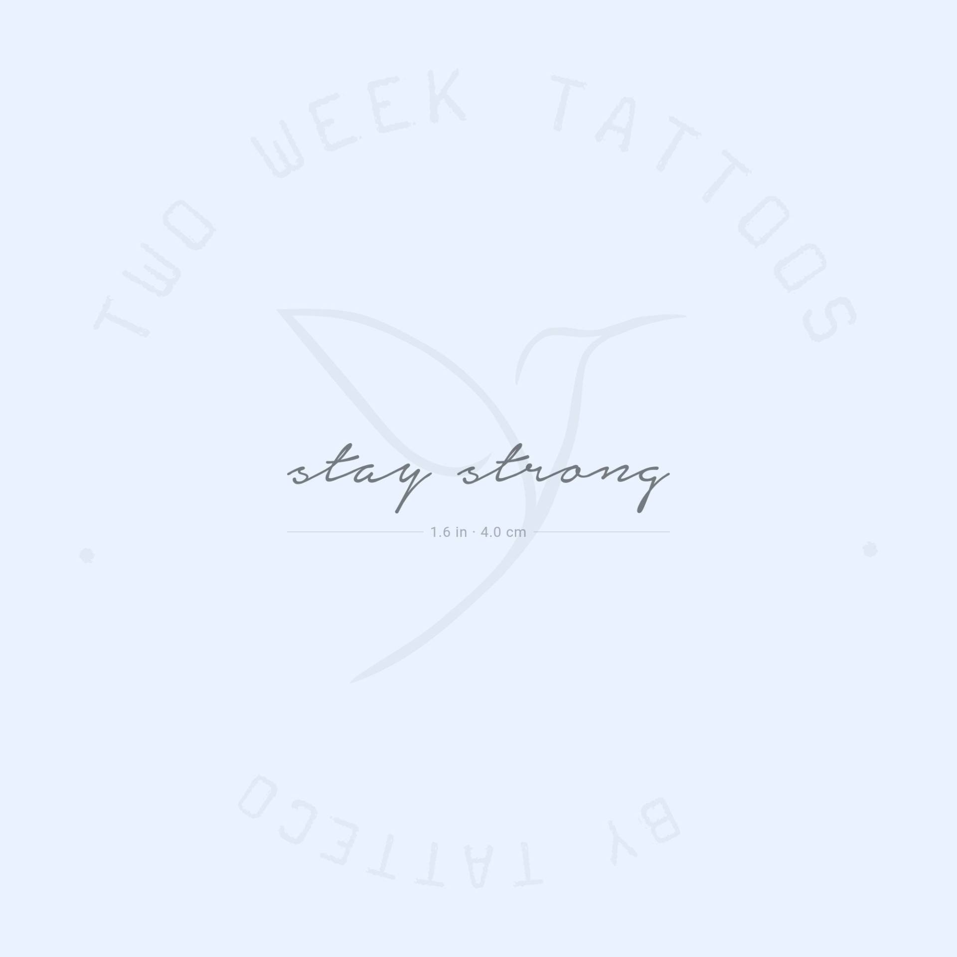 Stay Strong Semi-Permanent Tattoo | 2Er Set von twoweektattoos