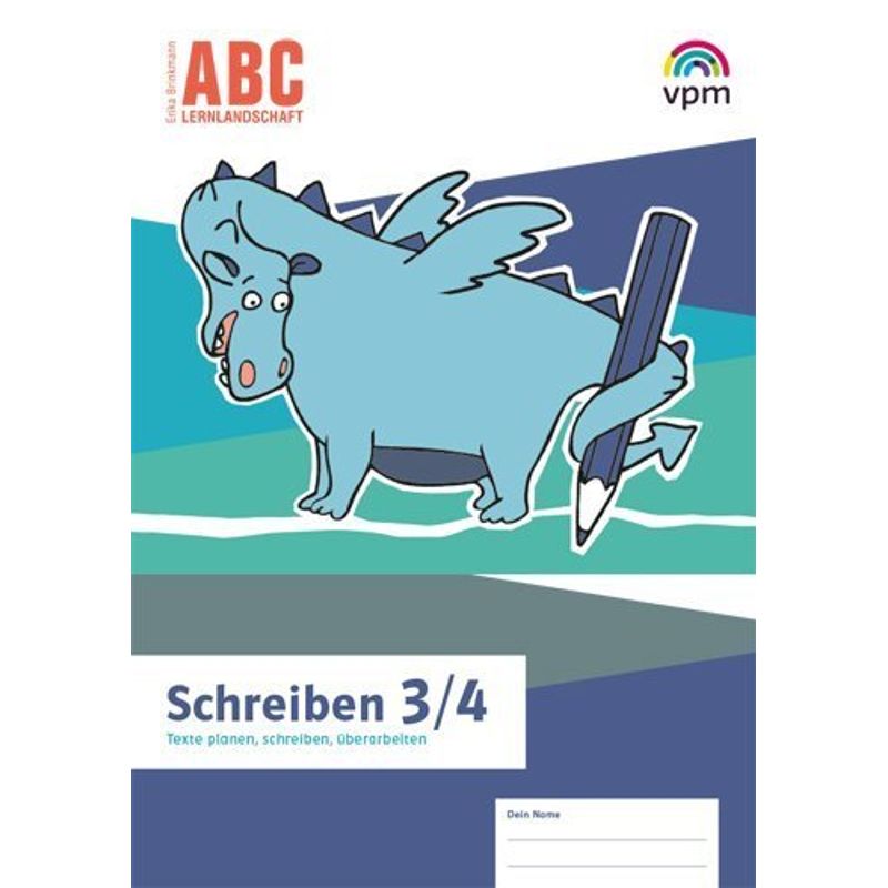 Abc-Lernlandschaft. Ausgabe Ab 2019 / Texte Schreiben Klasse 3/4, Geheftet von vpm