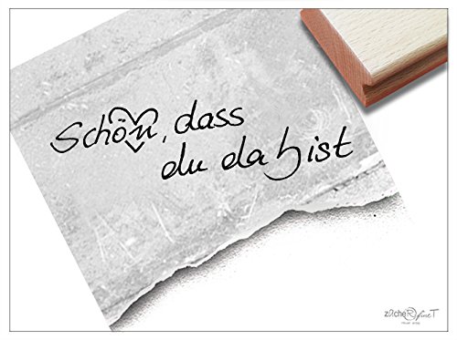 Stempel - Textstempel SCHÖN, DASS DU DA BIST handschriftlich - Toller Schriftstempel für Herzensangelegenheiten :) - schlicht und zeitlos - von zAcheR-fineT von zAcheR-fineT-design